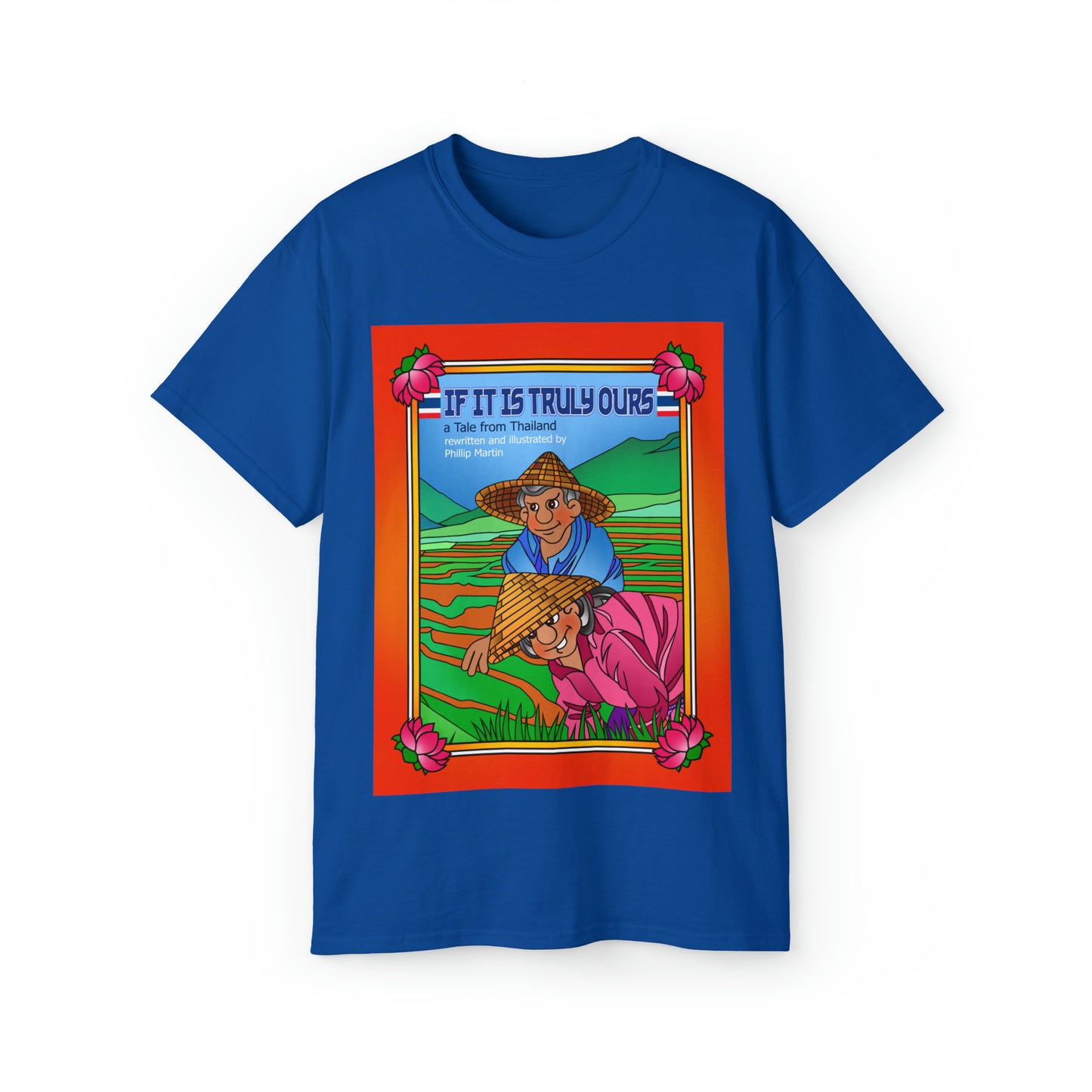 If It Is Truly Ours Unisex Ultra Cotton Tee