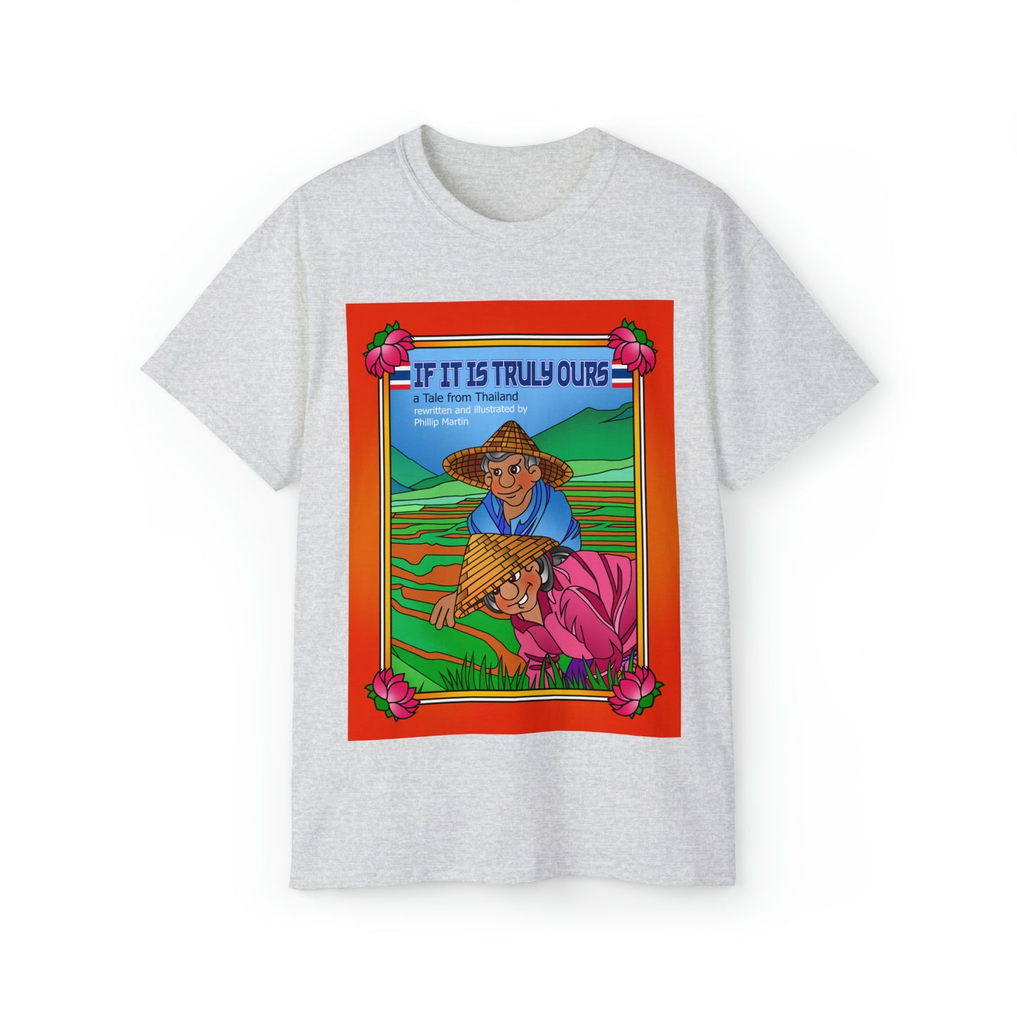 If It Is Truly Ours Unisex Ultra Cotton Tee