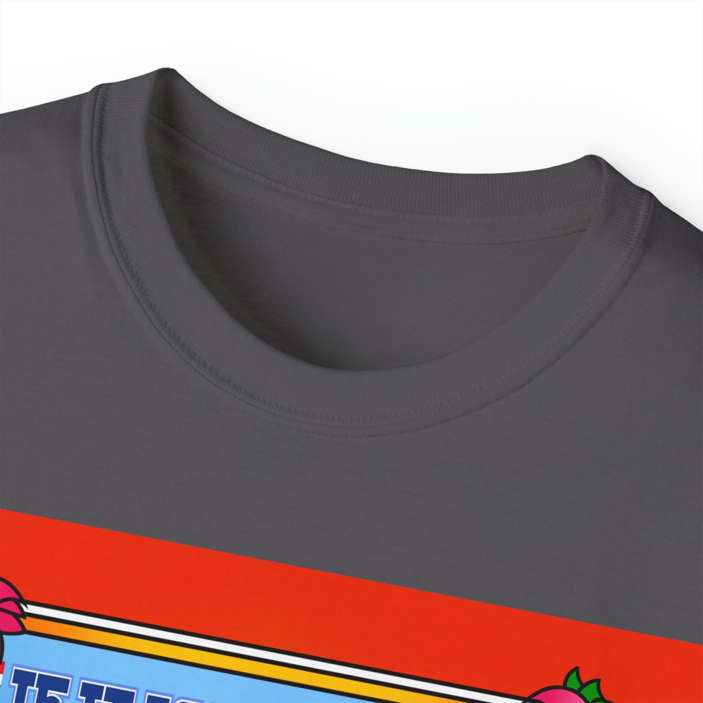 If It Is Truly Ours Unisex Ultra Cotton Tee