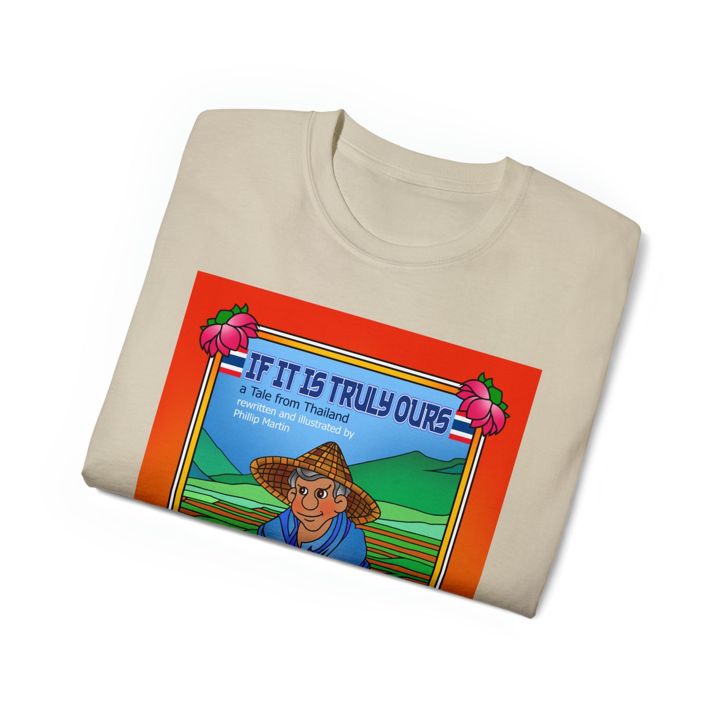 If It Is Truly Ours Unisex Ultra Cotton Tee