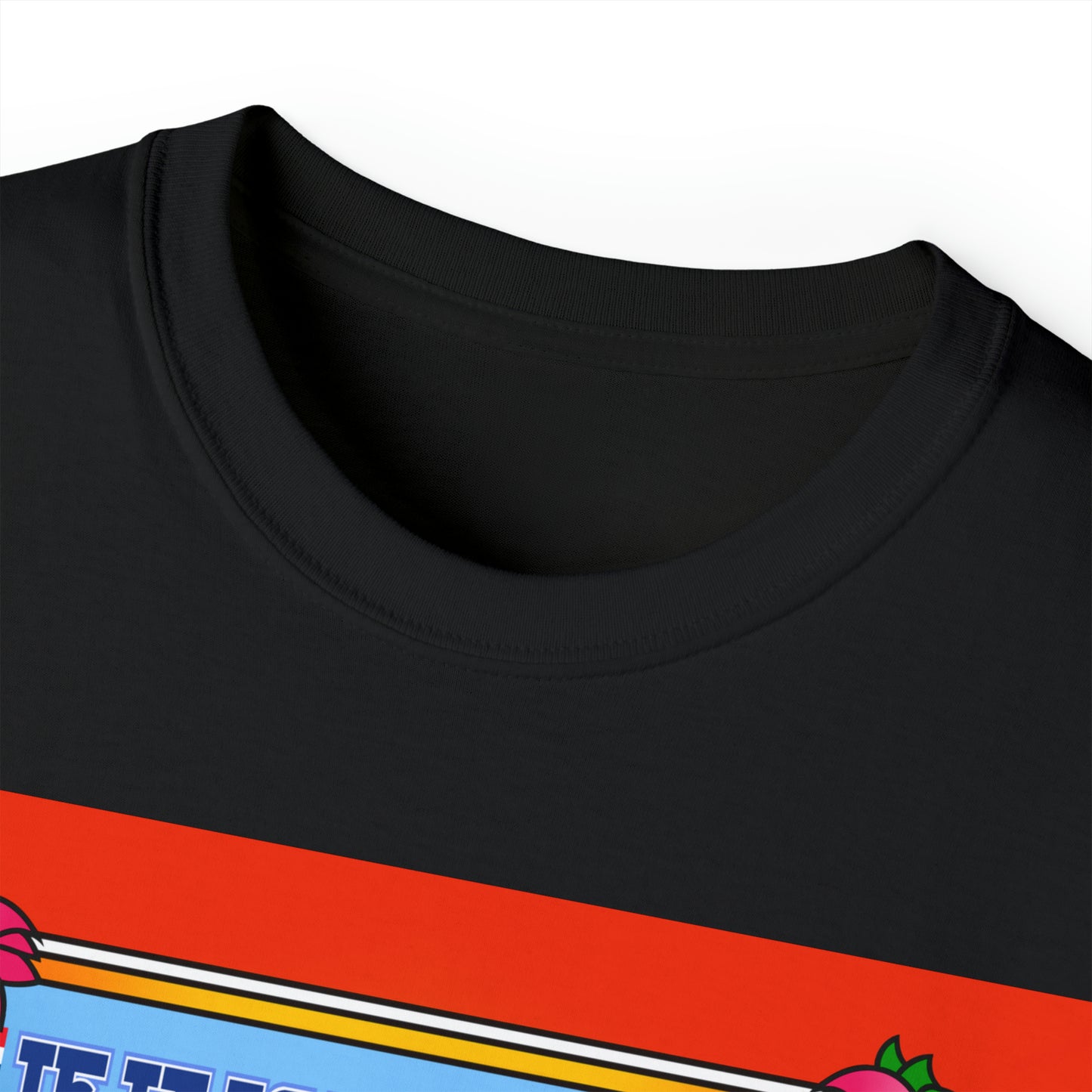 If It Is Truly Ours Unisex Ultra Cotton Tee