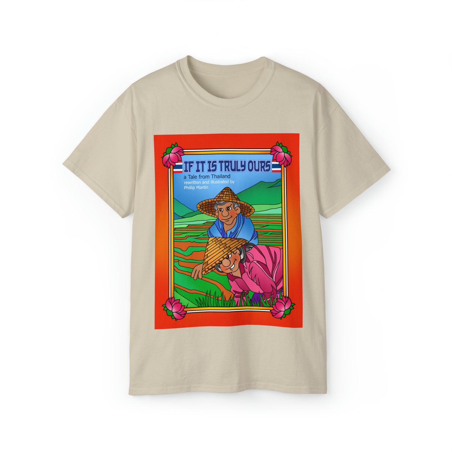 If It Is Truly Ours Unisex Ultra Cotton Tee