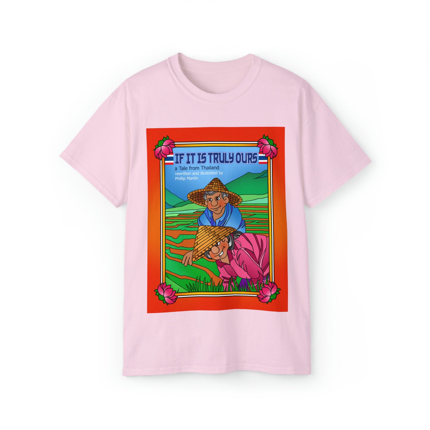 If It Is Truly Ours Unisex Ultra Cotton Tee