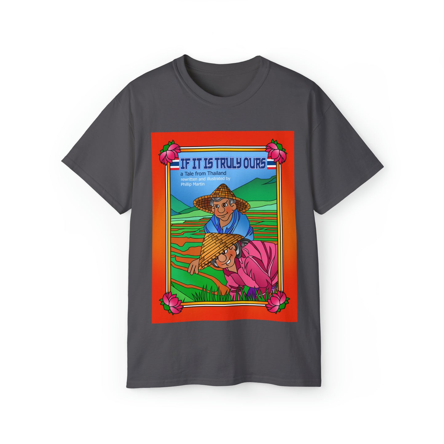 If It Is Truly Ours Unisex Ultra Cotton Tee