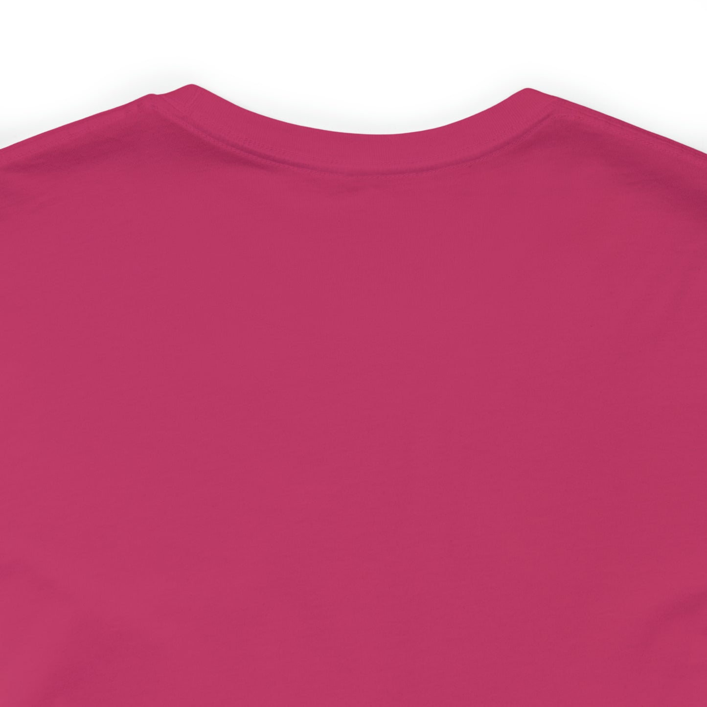 If It Is Truly Ours Unisex Jersey Short Sleeve Tee