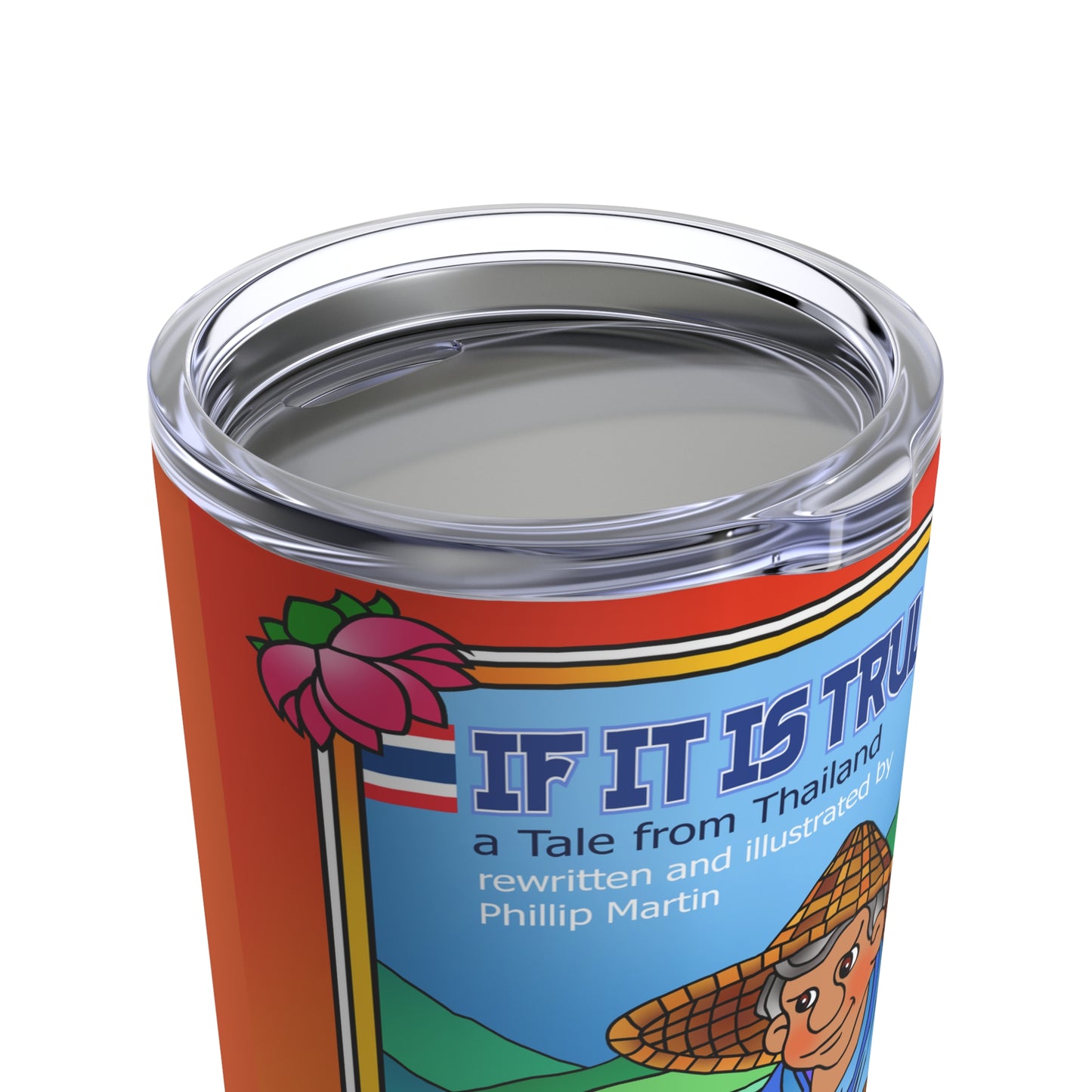 If It Is Truly Ours Tumbler 20oz