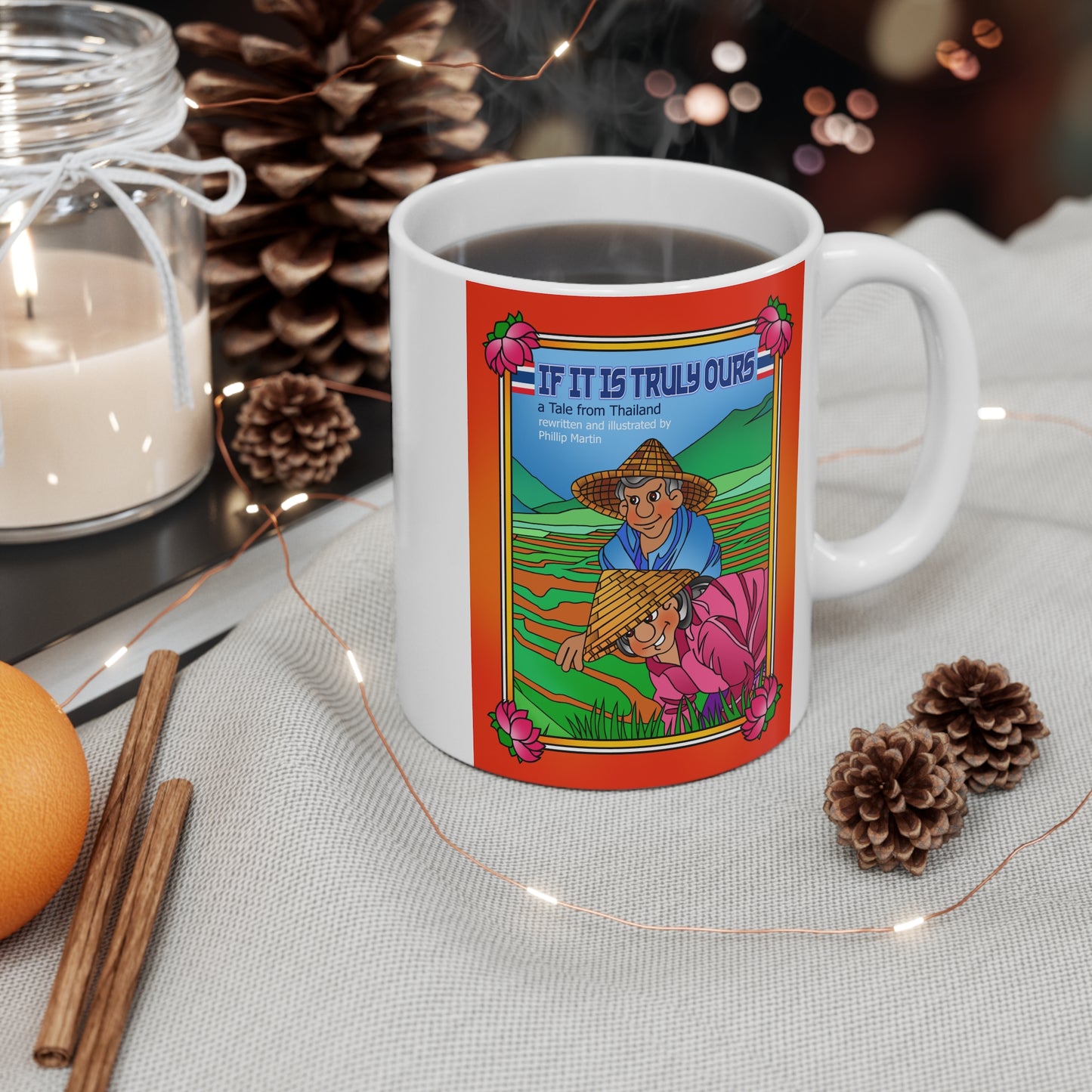 If It Is Truly Ours Mug 11oz