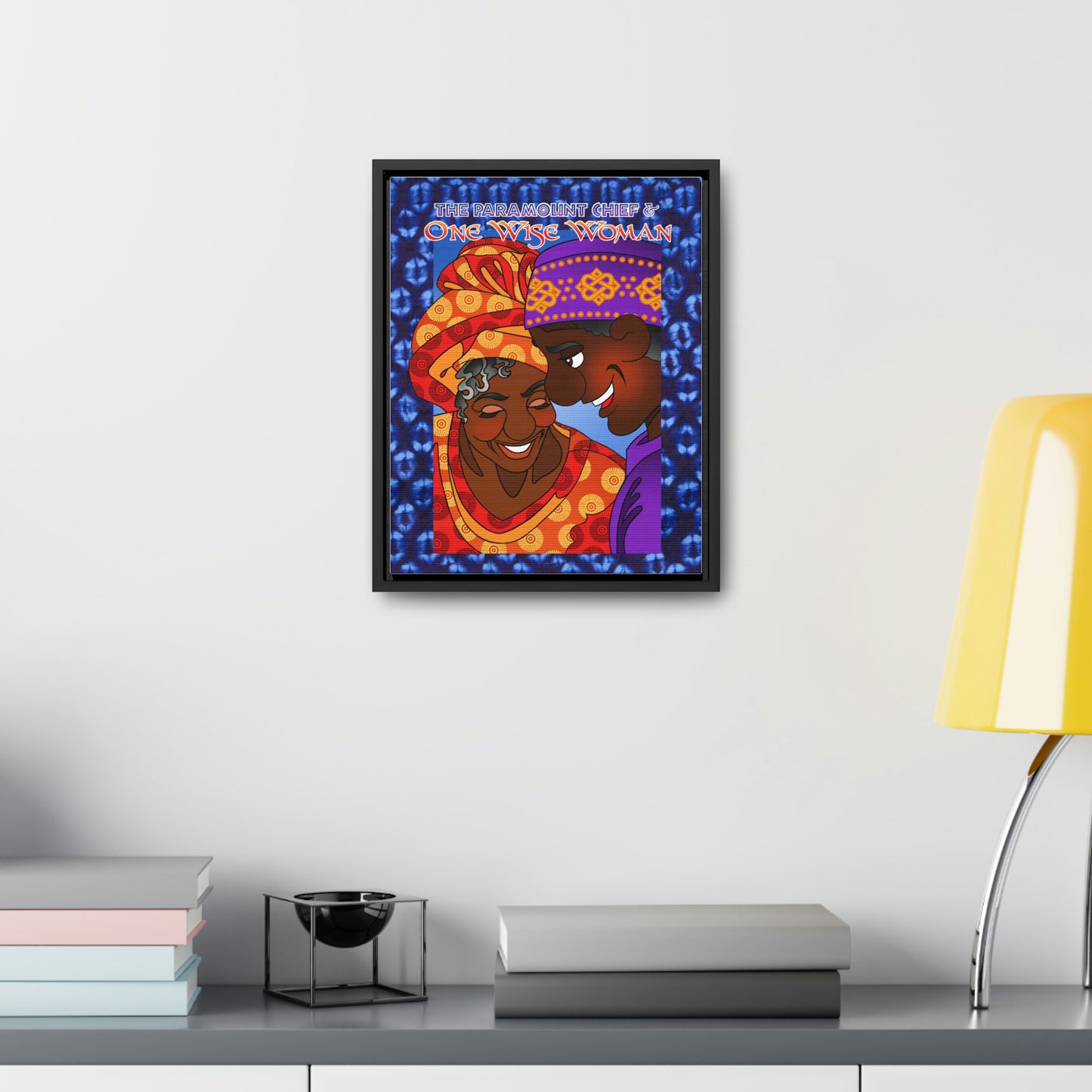 The Paramount Chief and One Wise Woman Gallery Canvas Wraps, Vertical Frame