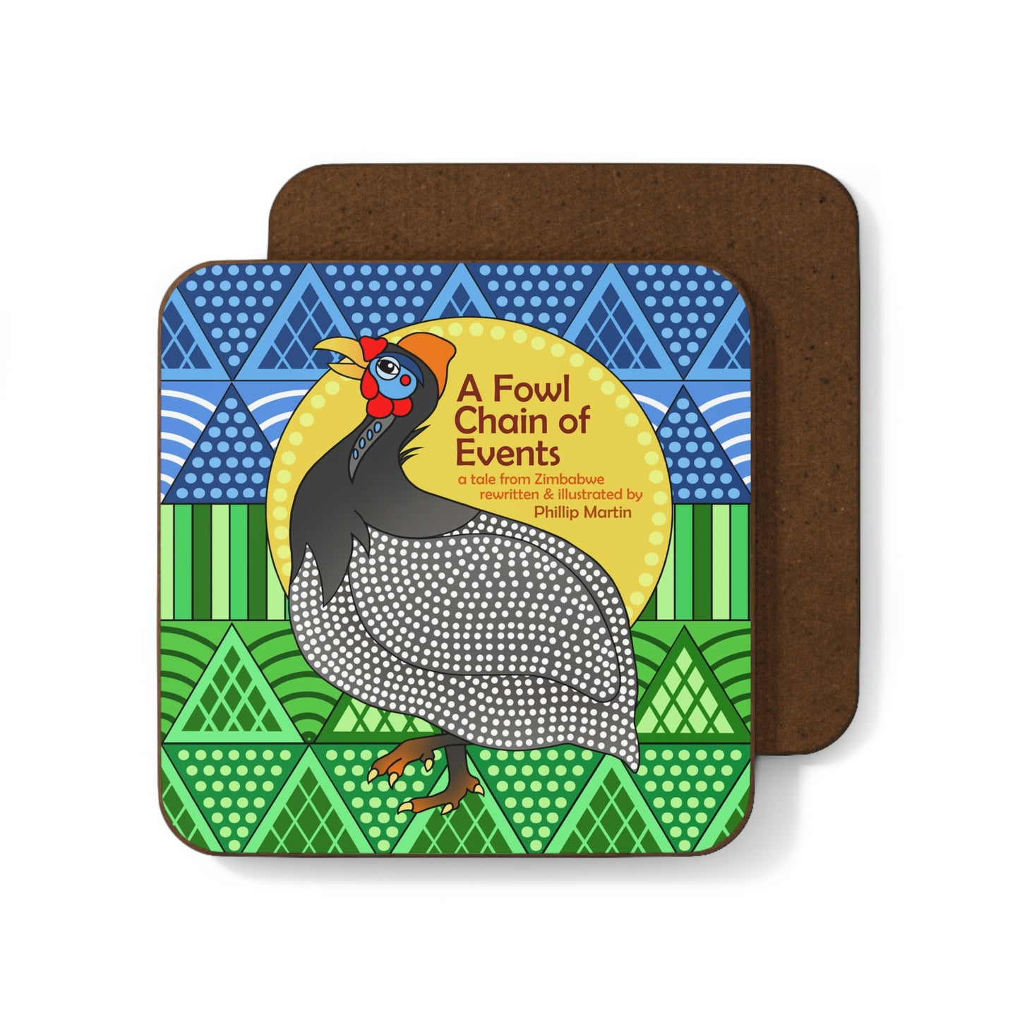 A Fowl Chain of Events Hardboard Back Coaster