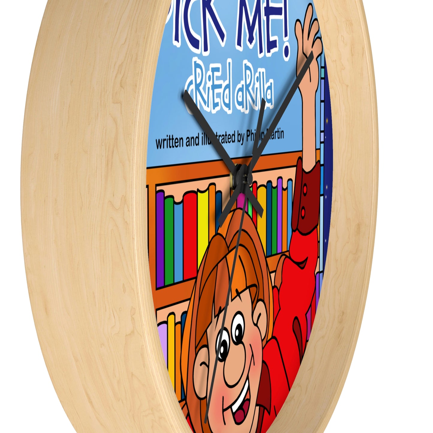 Pick Me Cried Arilla! Wall clock