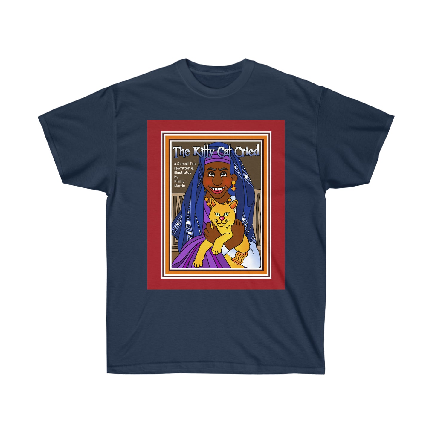 The Kitty Cat Cried Unisex Ultra Cotton Tee