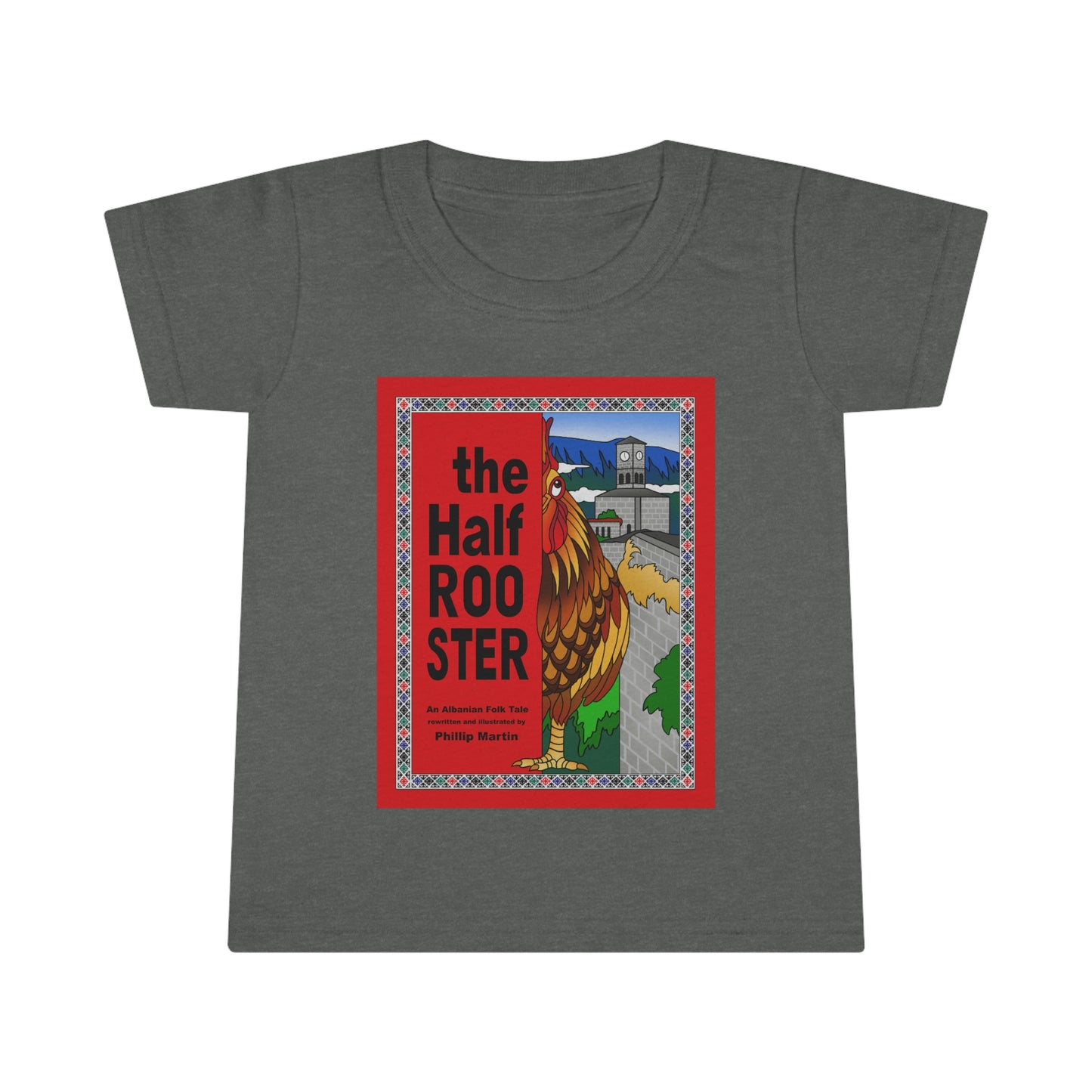The Half Rooster Toddler T-shirt