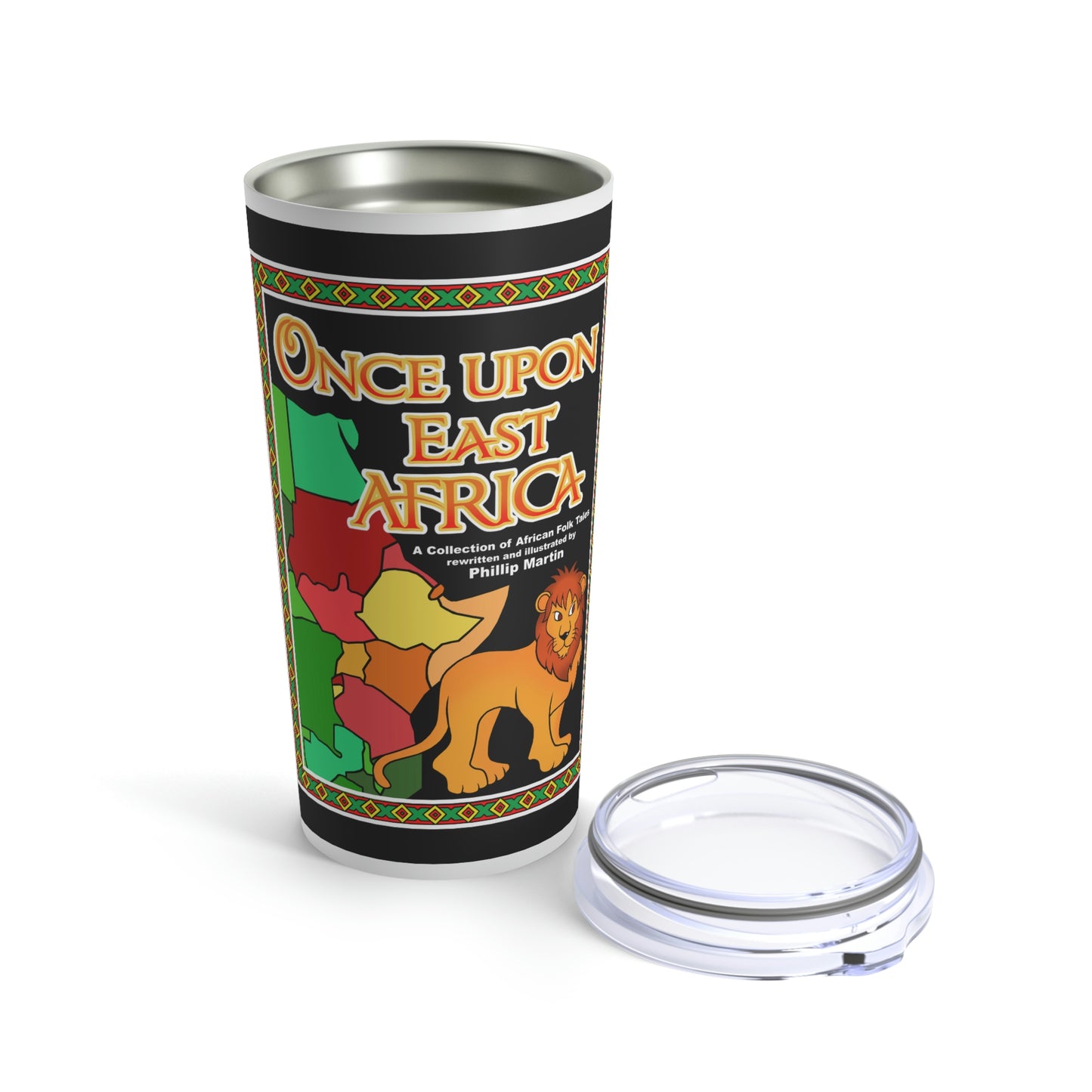 Once Upon East Africa Tumbler 20oz