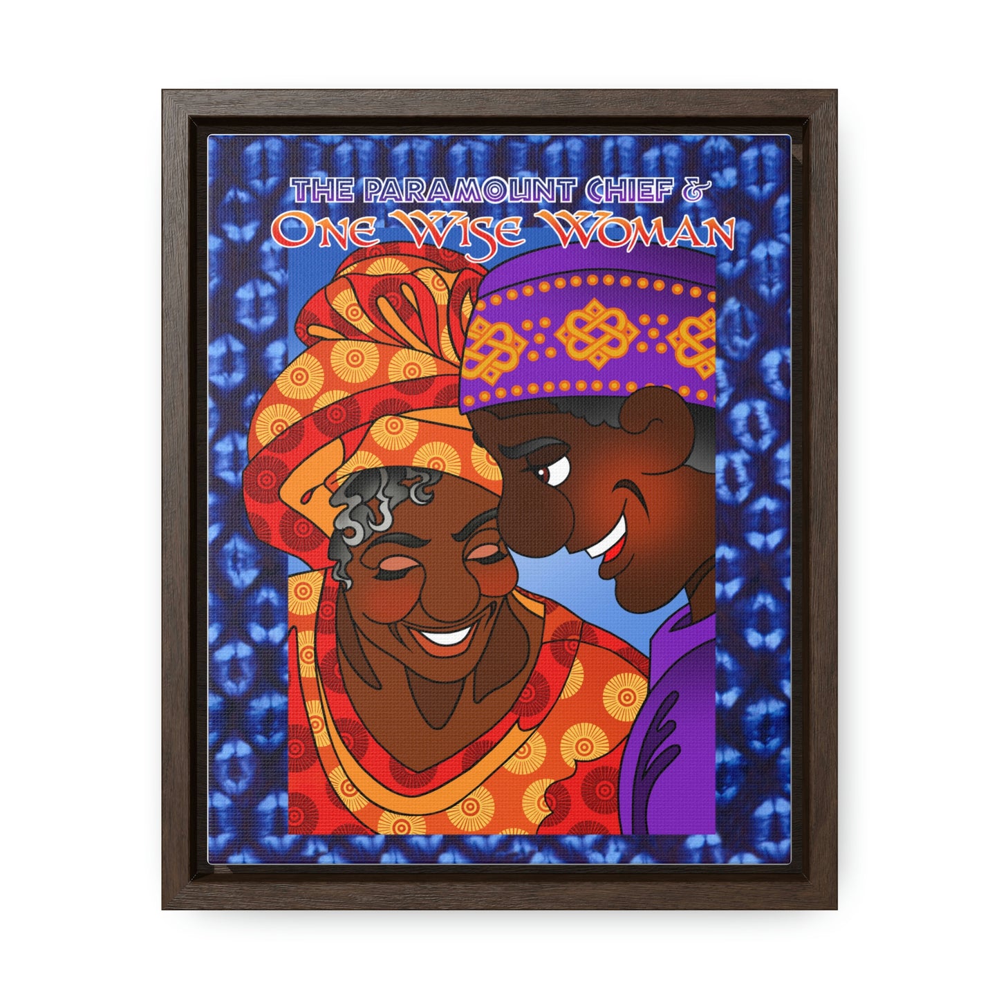 The Paramount Chief and One Wise Woman Gallery Canvas Wraps, Vertical Frame