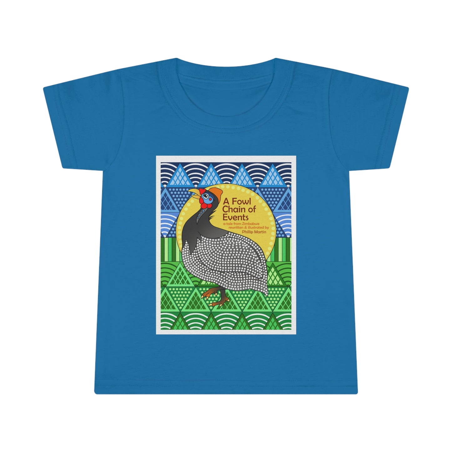 A Fowl Chain of Events Toddler T-shirt