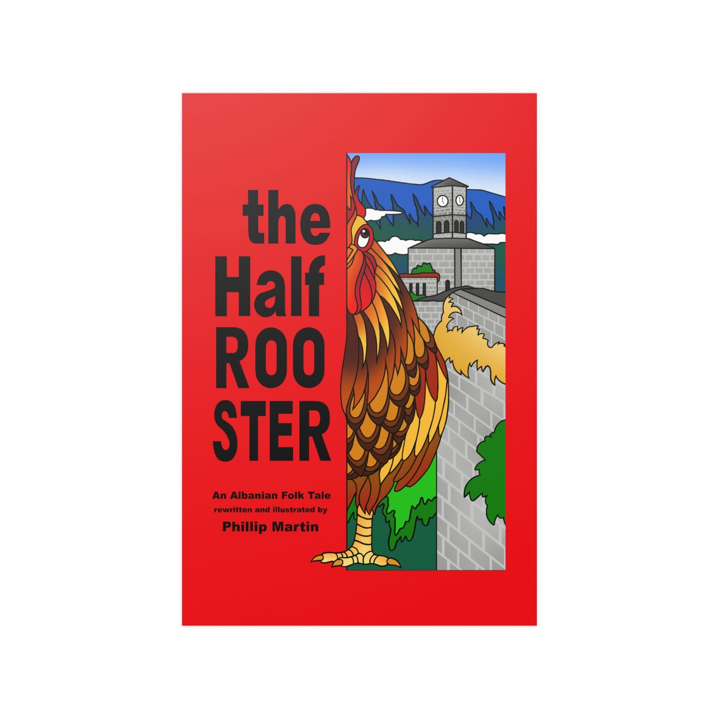The Half Rooster Satin Posters (210gsm)