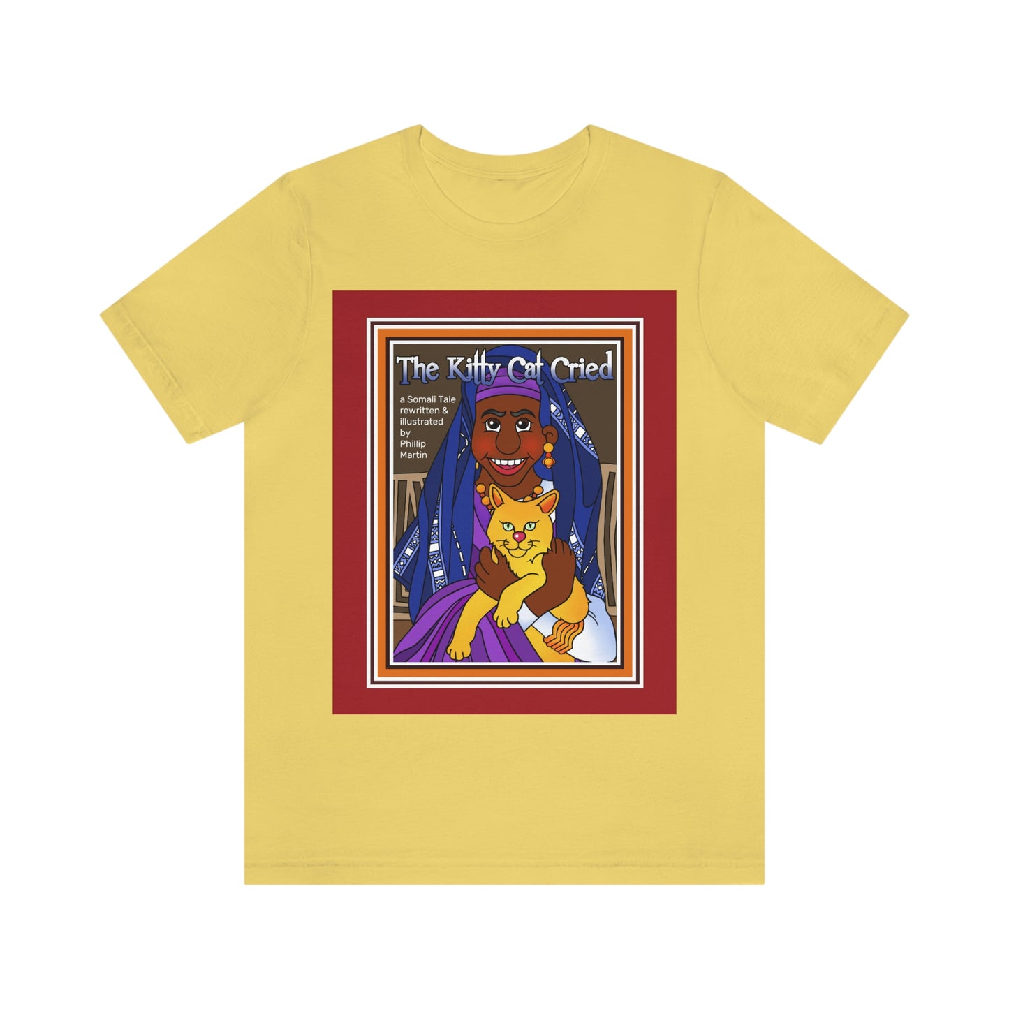 The Kitty Cat Cried Unisex Jersey Short Sleeve Tee