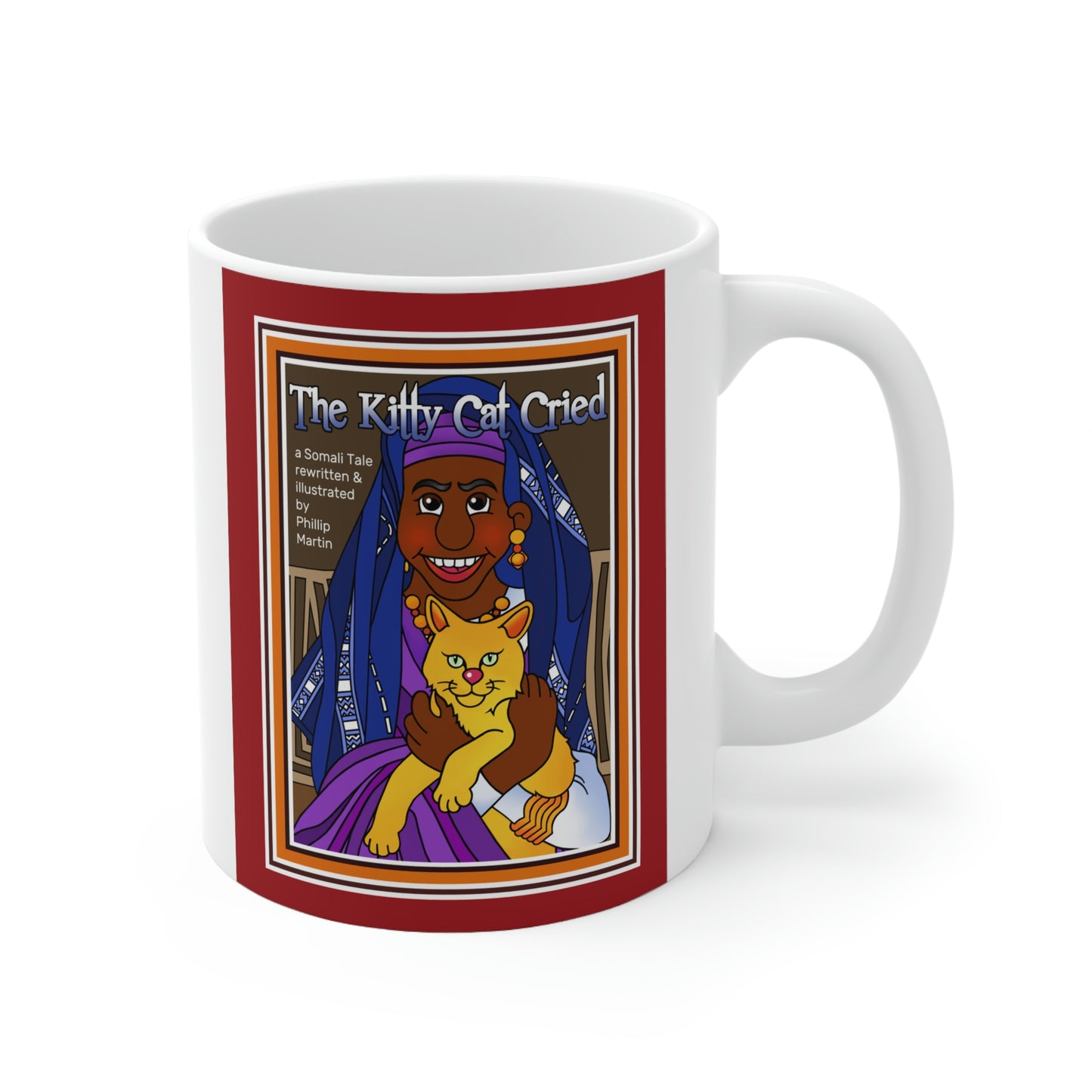 The Kitty Cat Cried Ceramic Mug 11oz
