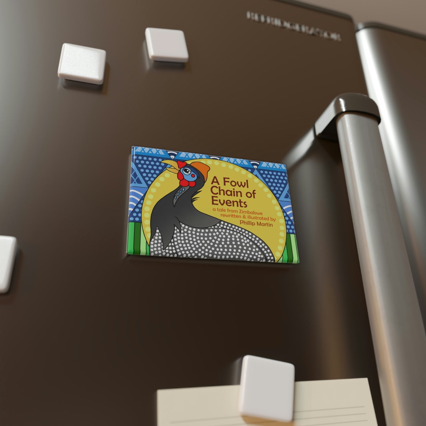 A Fowl Chain of Events Button Magnet, Rectangle (1 & 10 pcs)