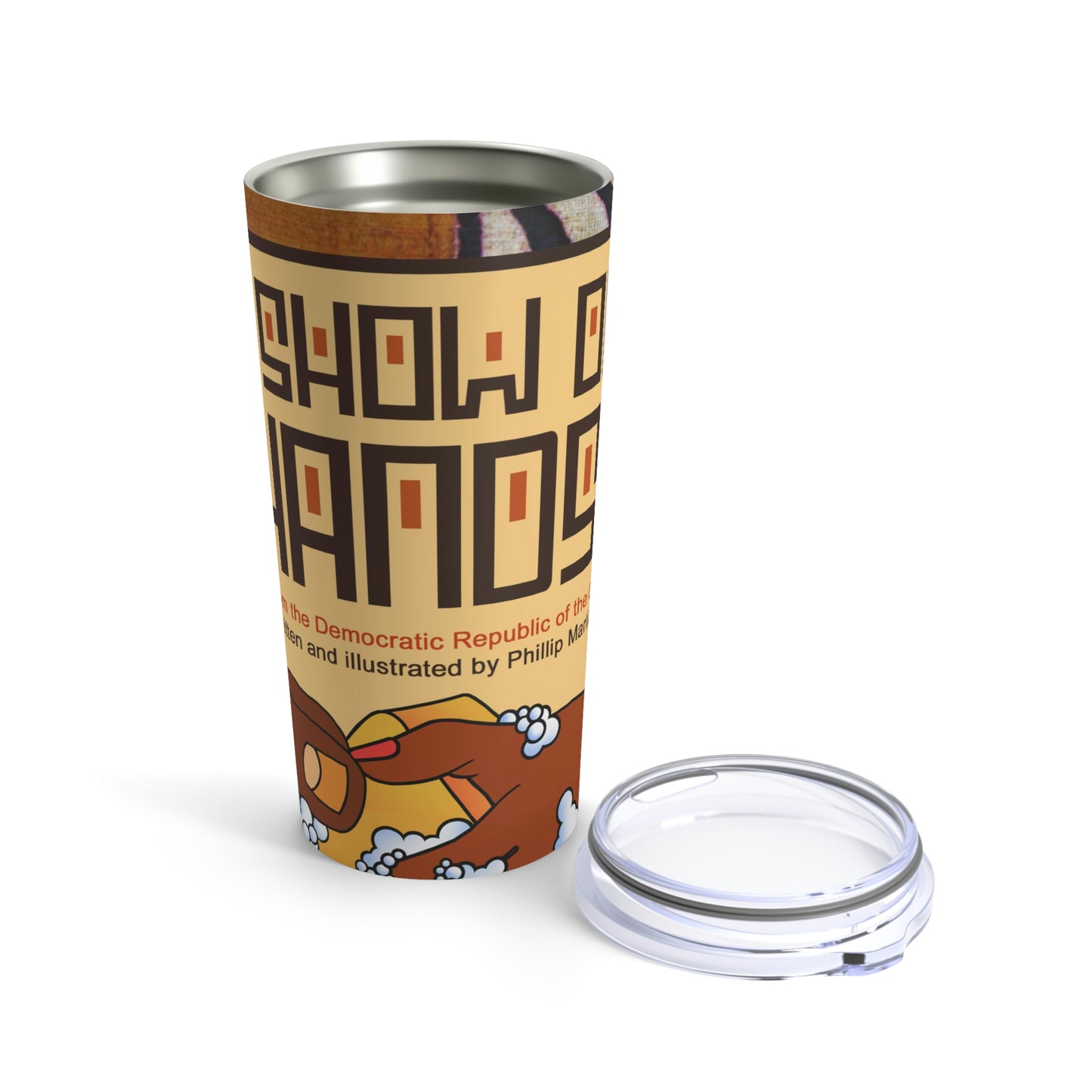 A Show of Hands Tumbler 20oz