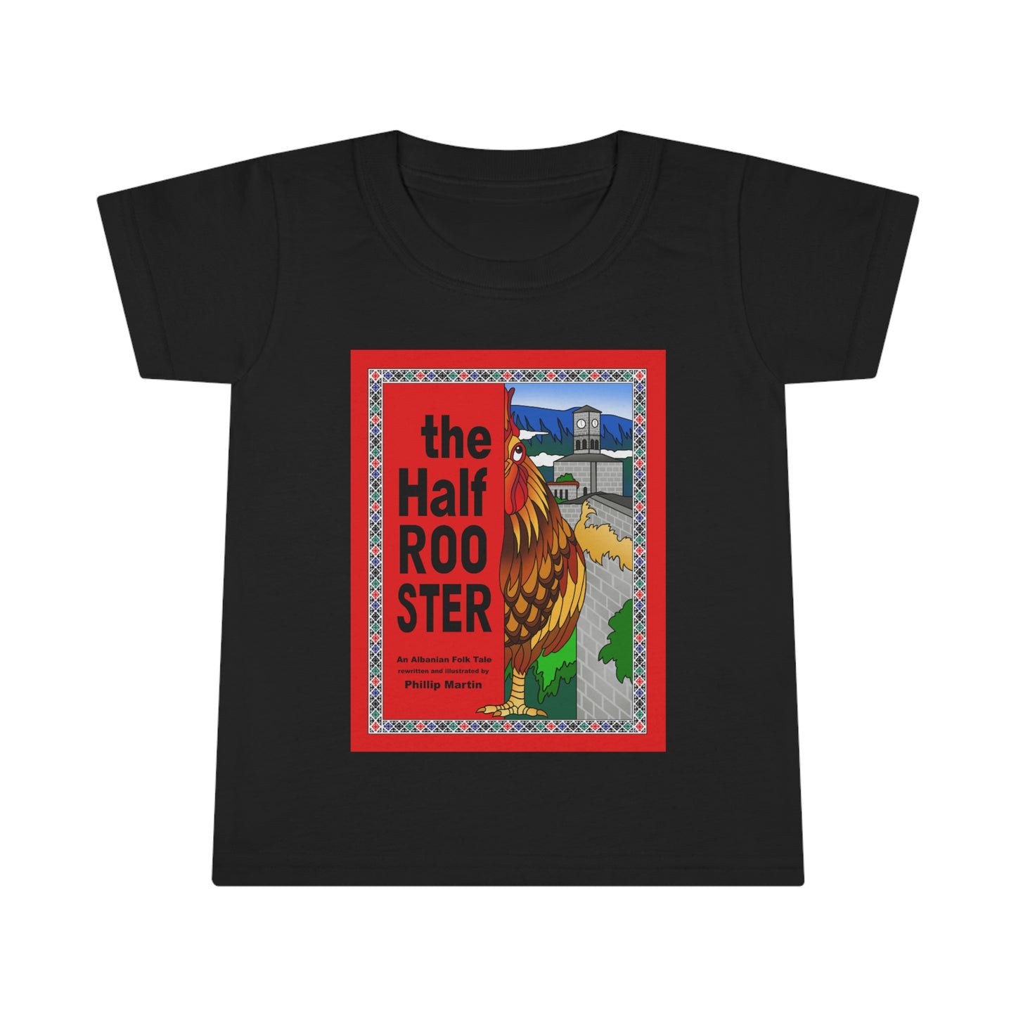 The Half Rooster Toddler T-shirt