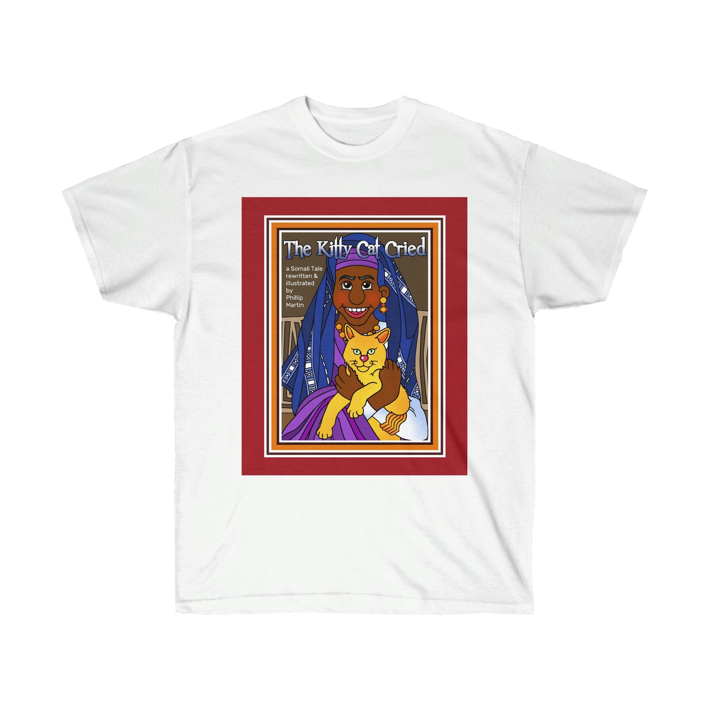 The Kitty Cat Cried Unisex Ultra Cotton Tee