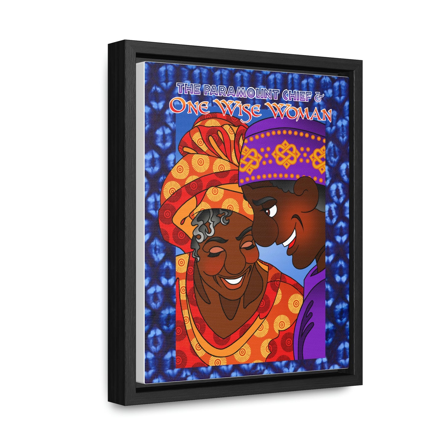 The Paramount Chief and One Wise Woman Gallery Canvas Wraps, Vertical Frame