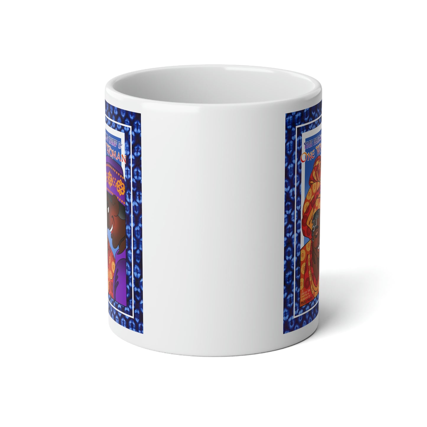 The Paramount Chief and One Wise Woman Jumbo Mug, 20oz