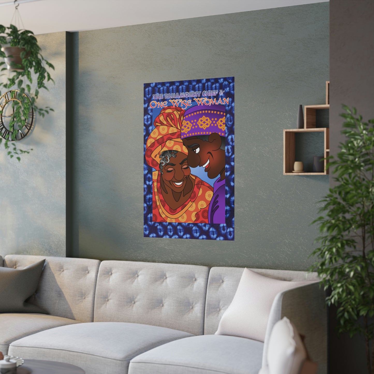 The Paramount Chief and One Wise Woman Satin Posters (210gsm)