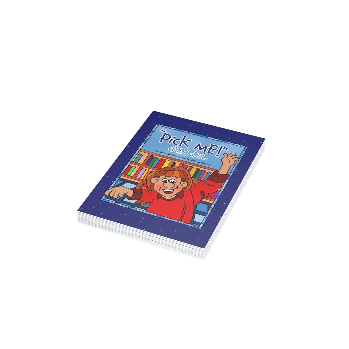 Pick Me Cried Arilla Greeting Cards (1, 10, 30, and 50pcs)