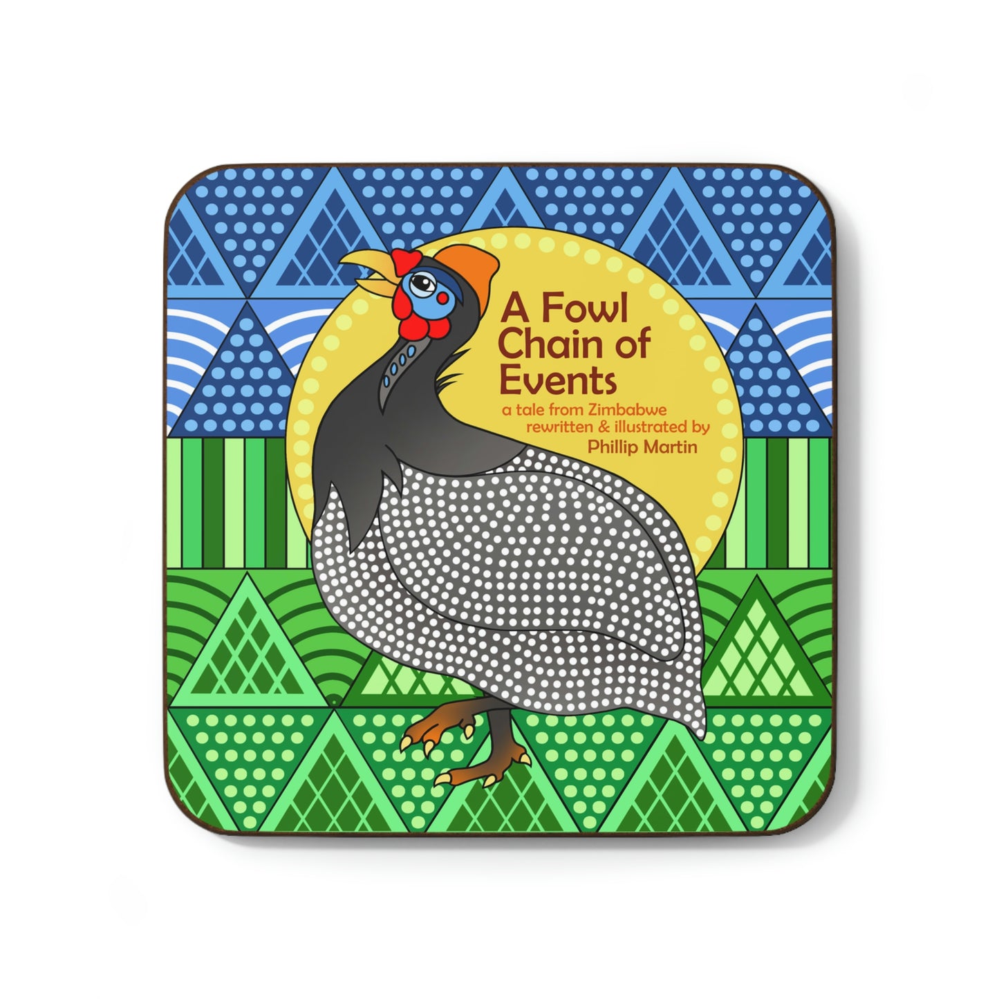 A Fowl Chain of Events Hardboard Back Coaster