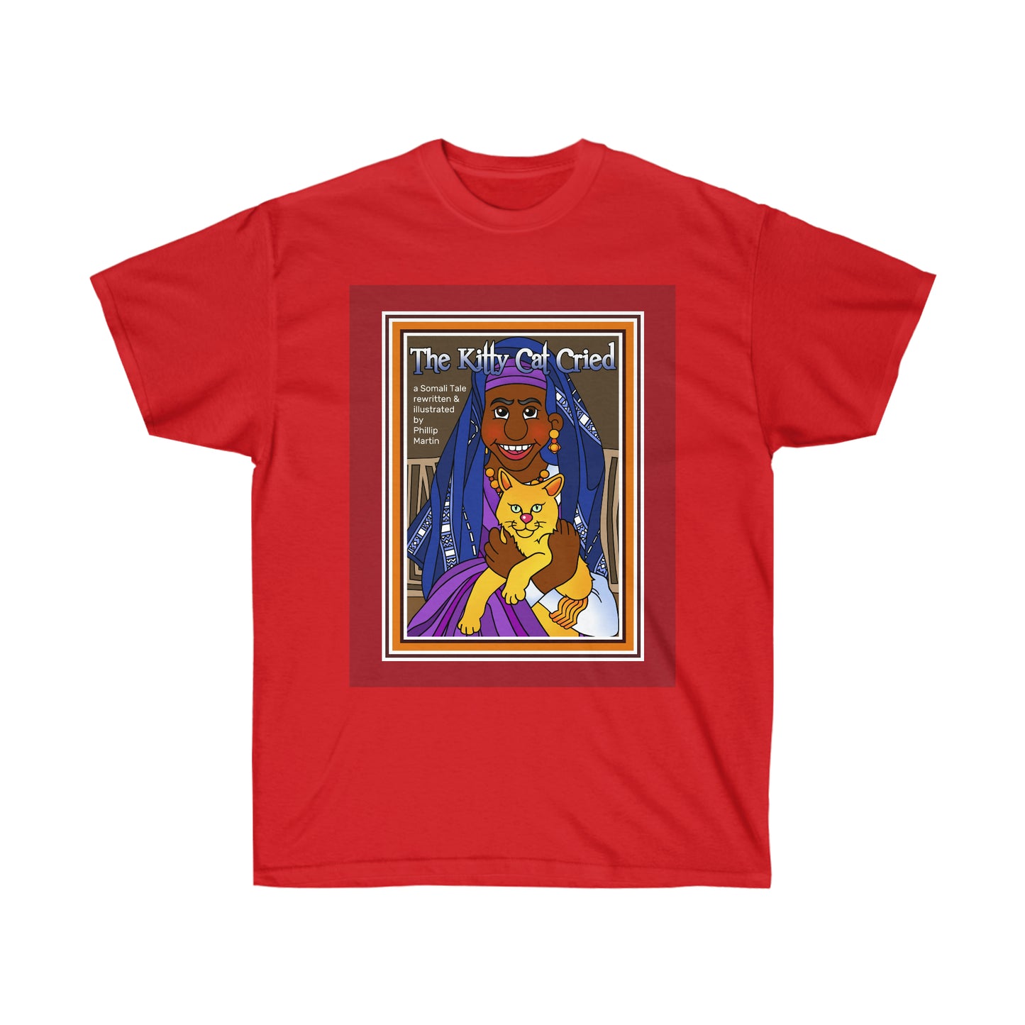 The Kitty Cat Cried Unisex Ultra Cotton Tee
