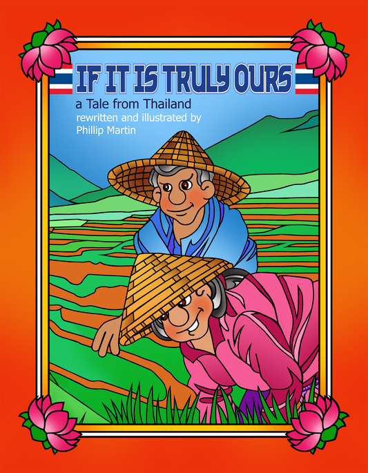 If It Is Truly Ours – A Tale from Thailand