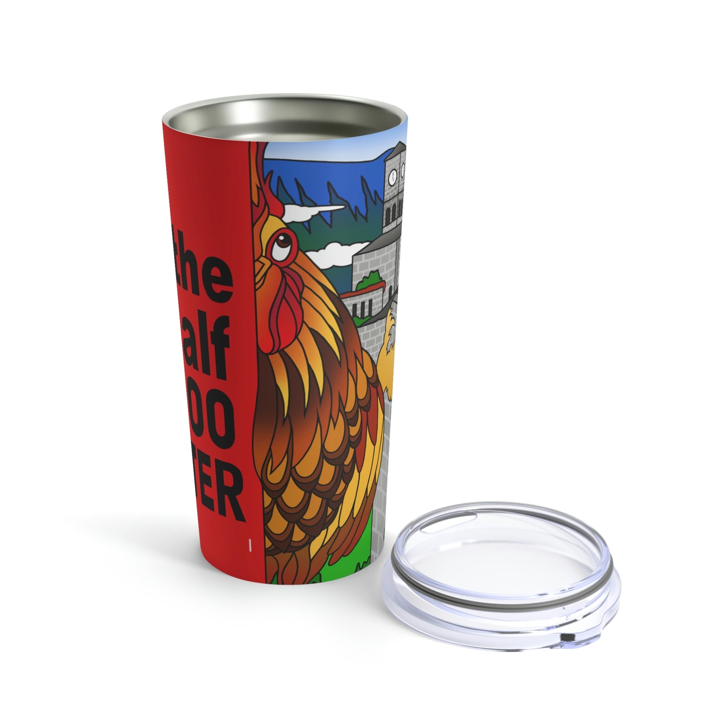 The Half Rooster Tumbler 20oz