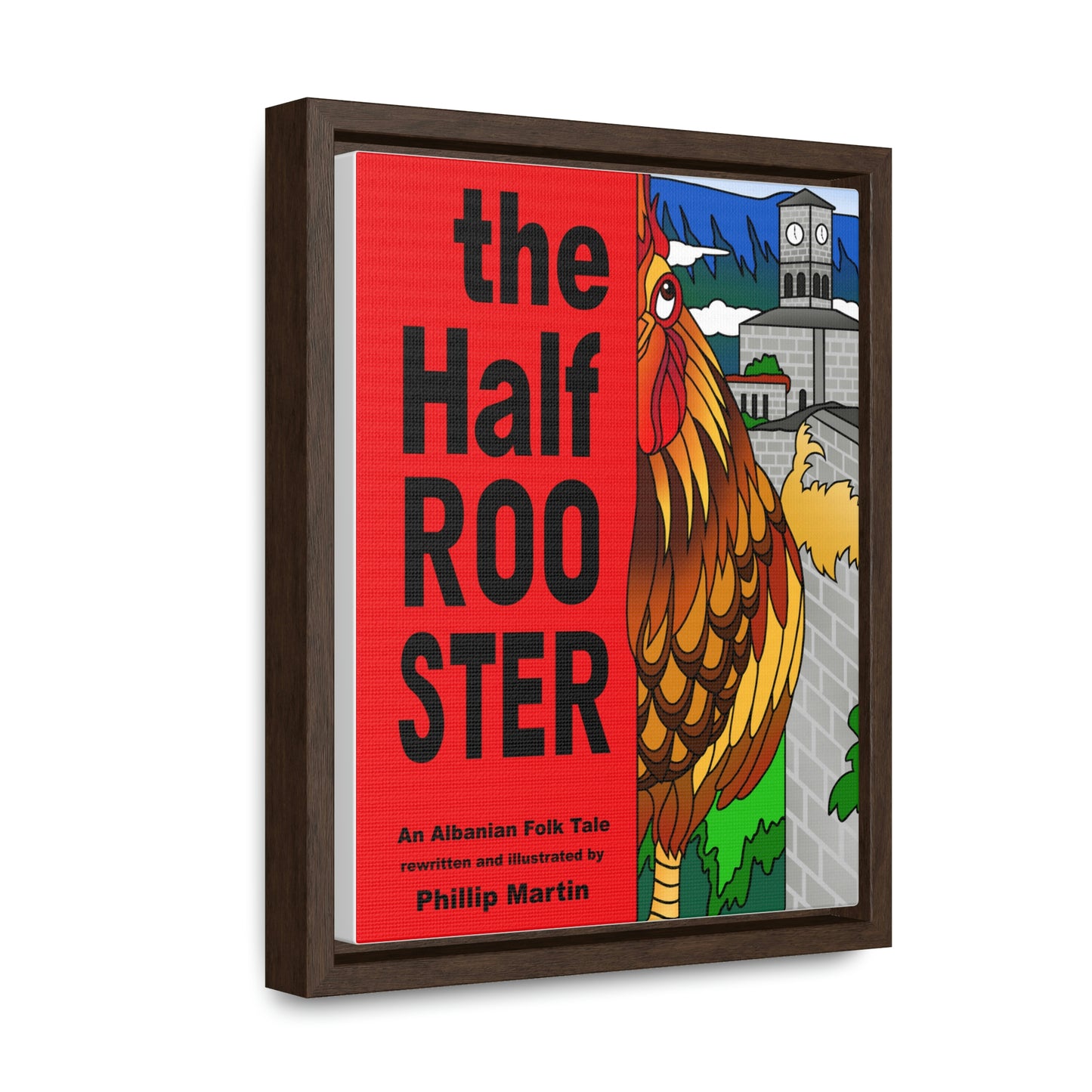 The Half Rooster Gallery Canvas Wraps, Vertical Frame