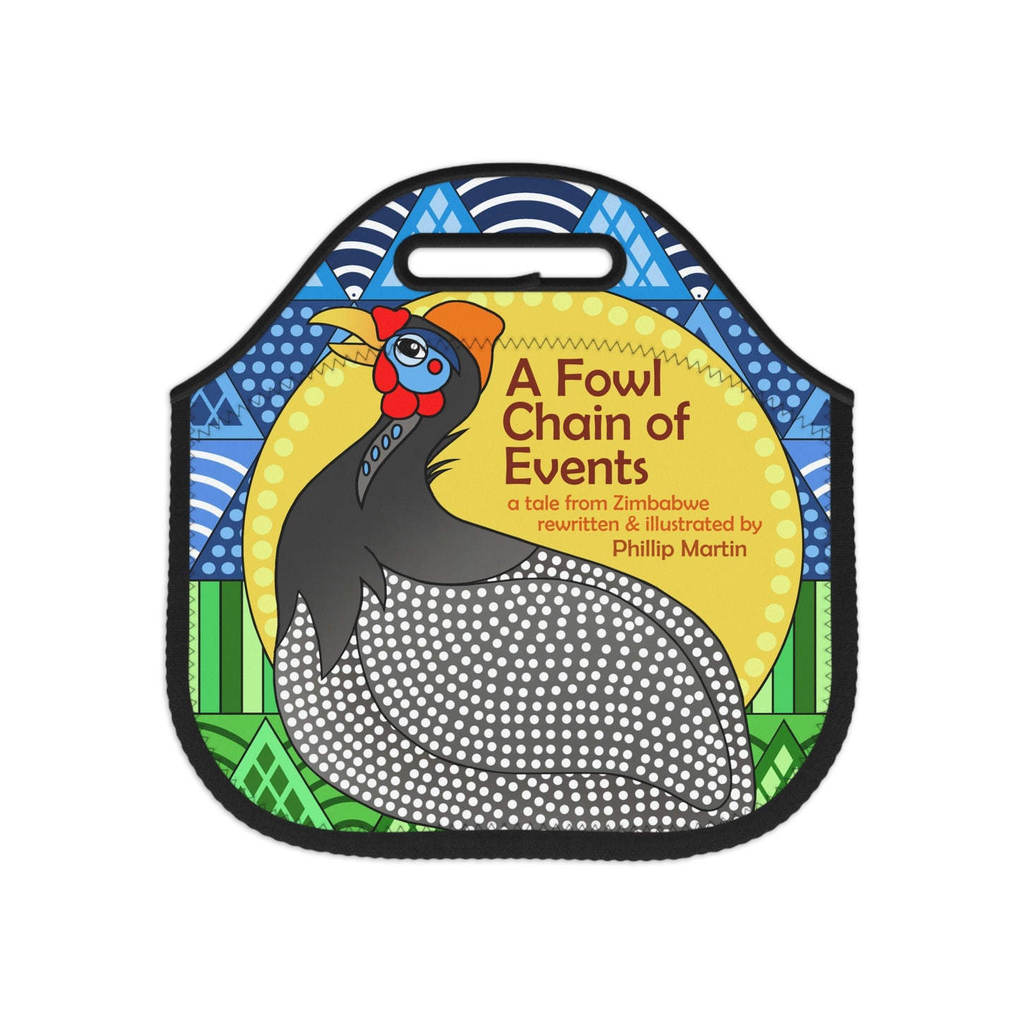 A Fowl Chain of Events Neoprene Lunch Bag