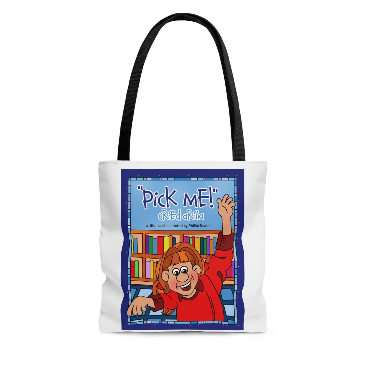 Pick Me Cried Arilla! AOP Tote Bag