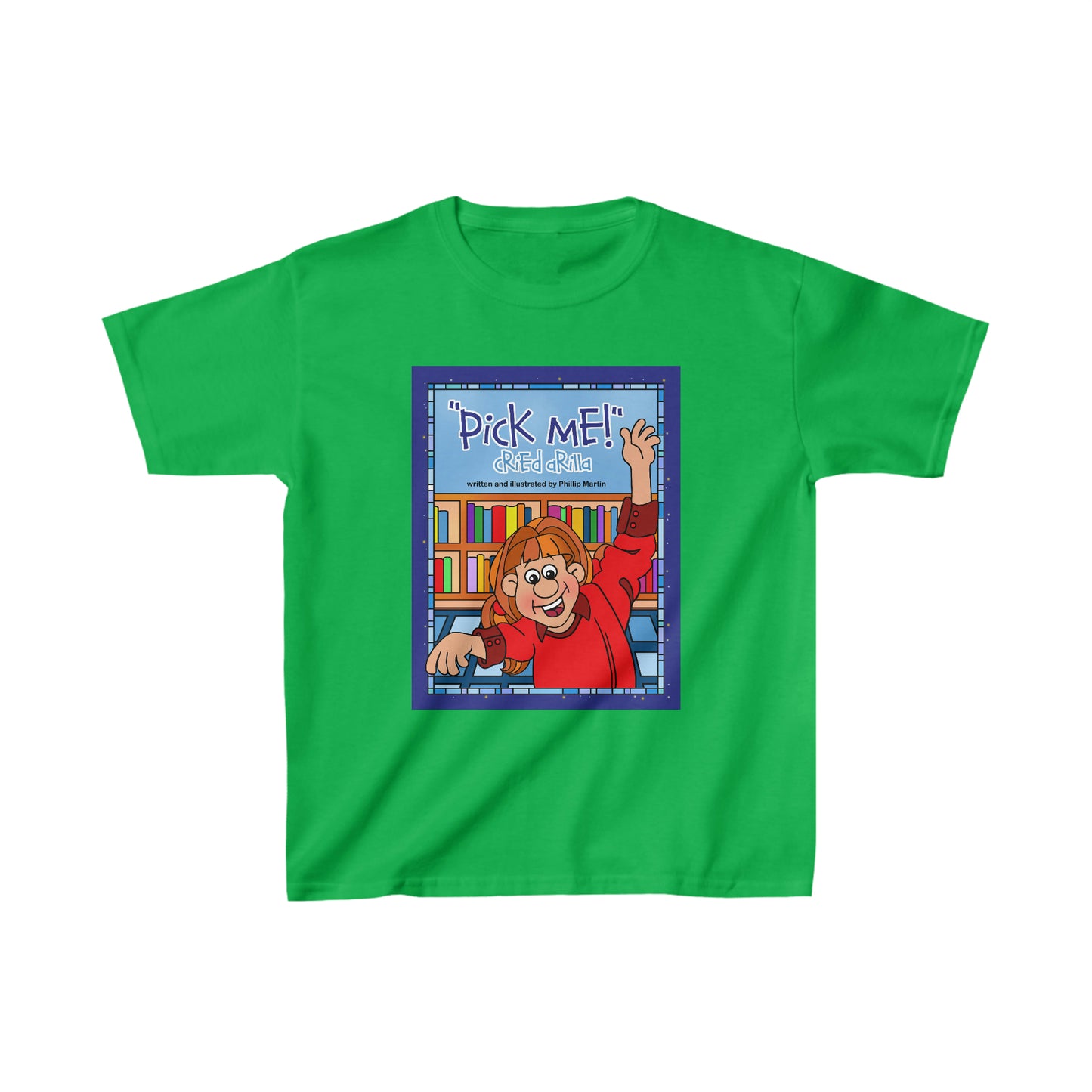 Pick Me Cried Arilla! Kids Heavy Cotton™ Tee