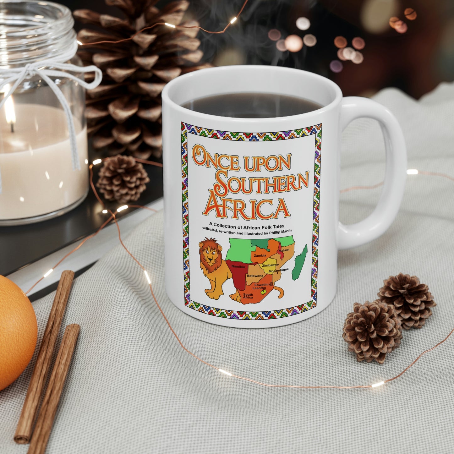 Once Upon Southern Africa!! Ceramic Mug 11oz