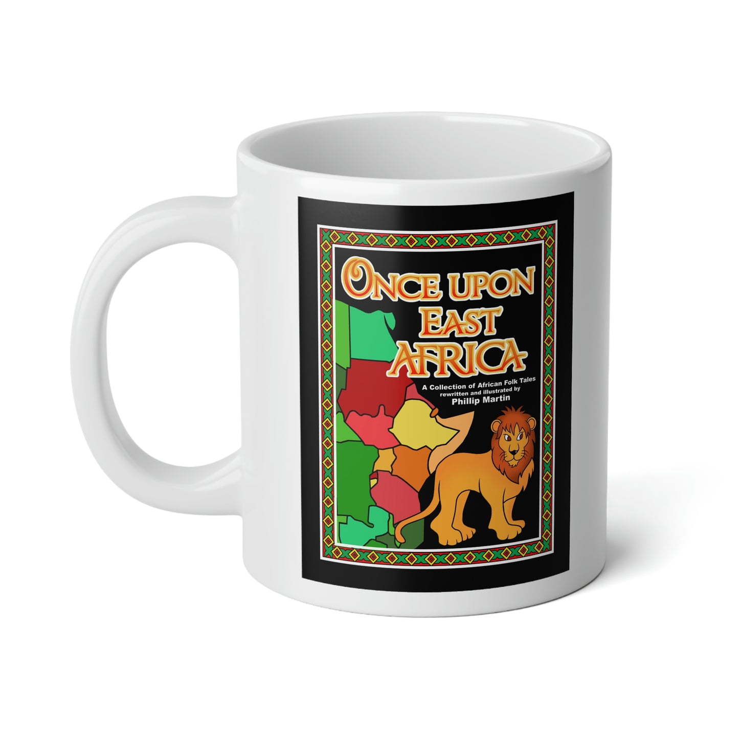 Once Upon East Africa!! Jumbo Mug, 20oz