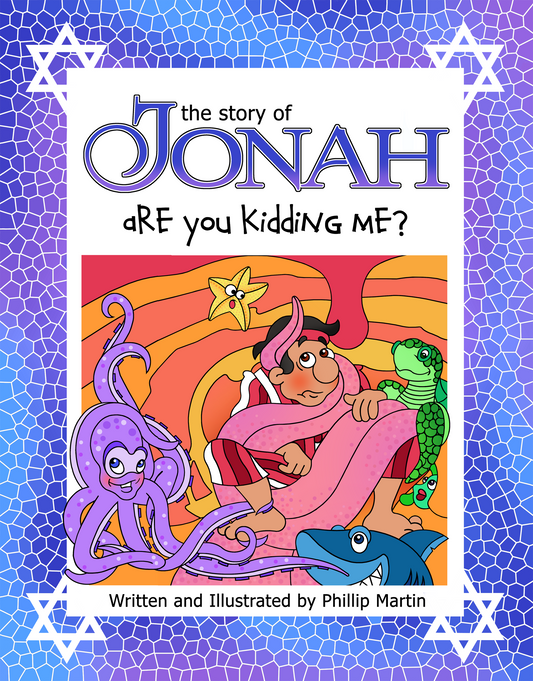 The Story of Jonah – Are You Kidding Me?