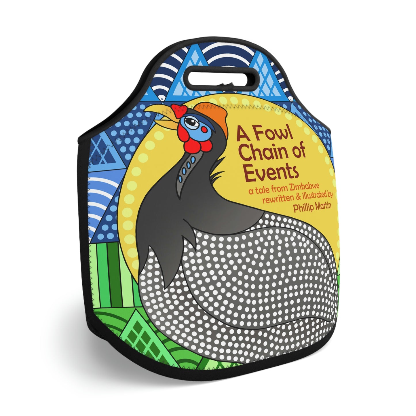 A Fowl Chain of Events Neoprene Lunch Bag