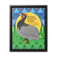 A Fowl Chain of Events Matte Canvas, Black Frame