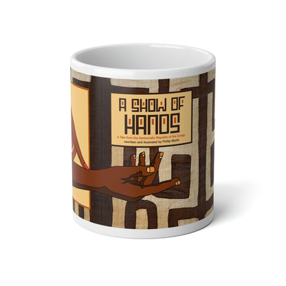 A Show of Hands!!! Jumbo Mug, 20oz