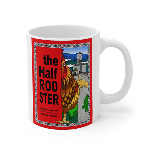 The Half Rooster Ceramic Mug 11oz