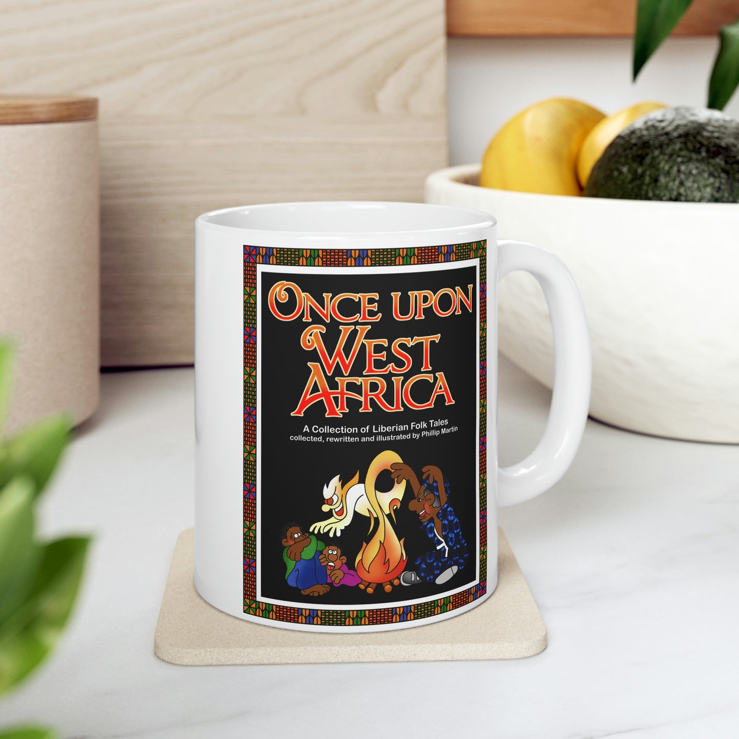 Once Upon West Africa!! Ceramic Mug 11oz