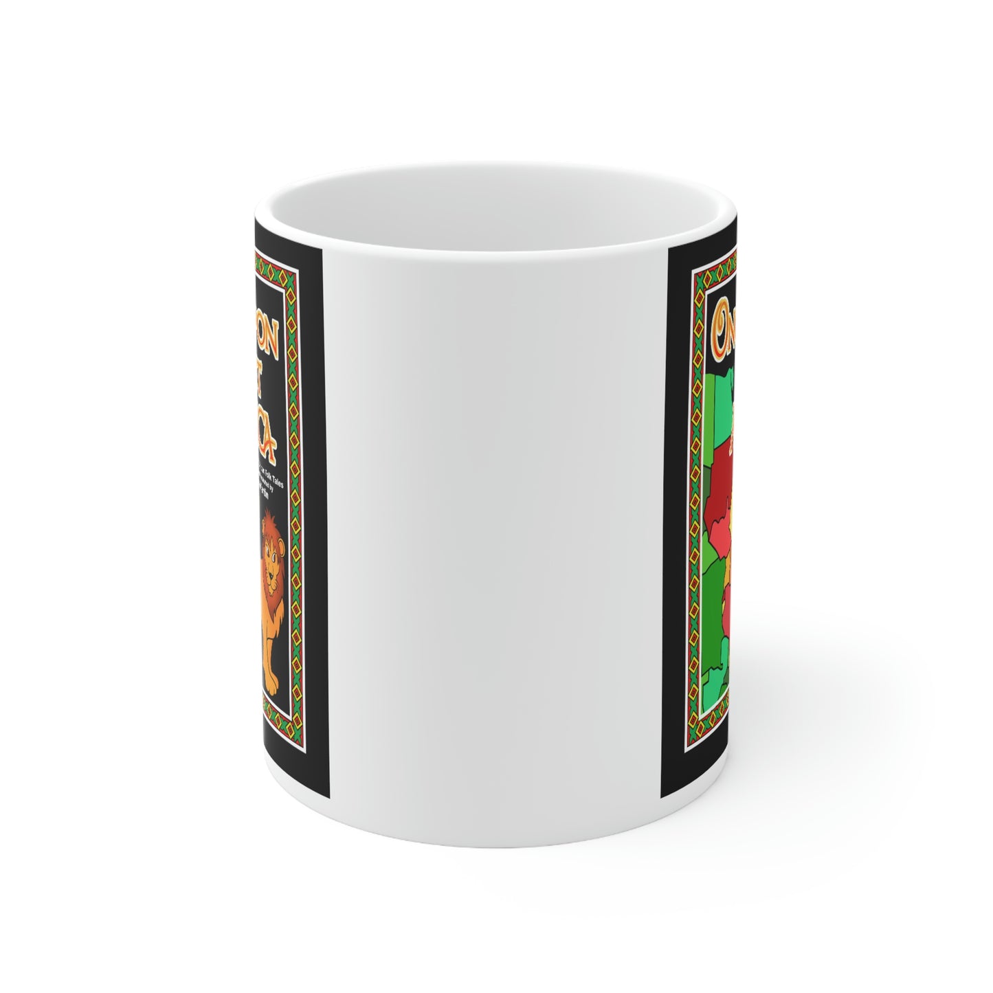 Once Upon East Africa!! Ceramic Mug 11oz