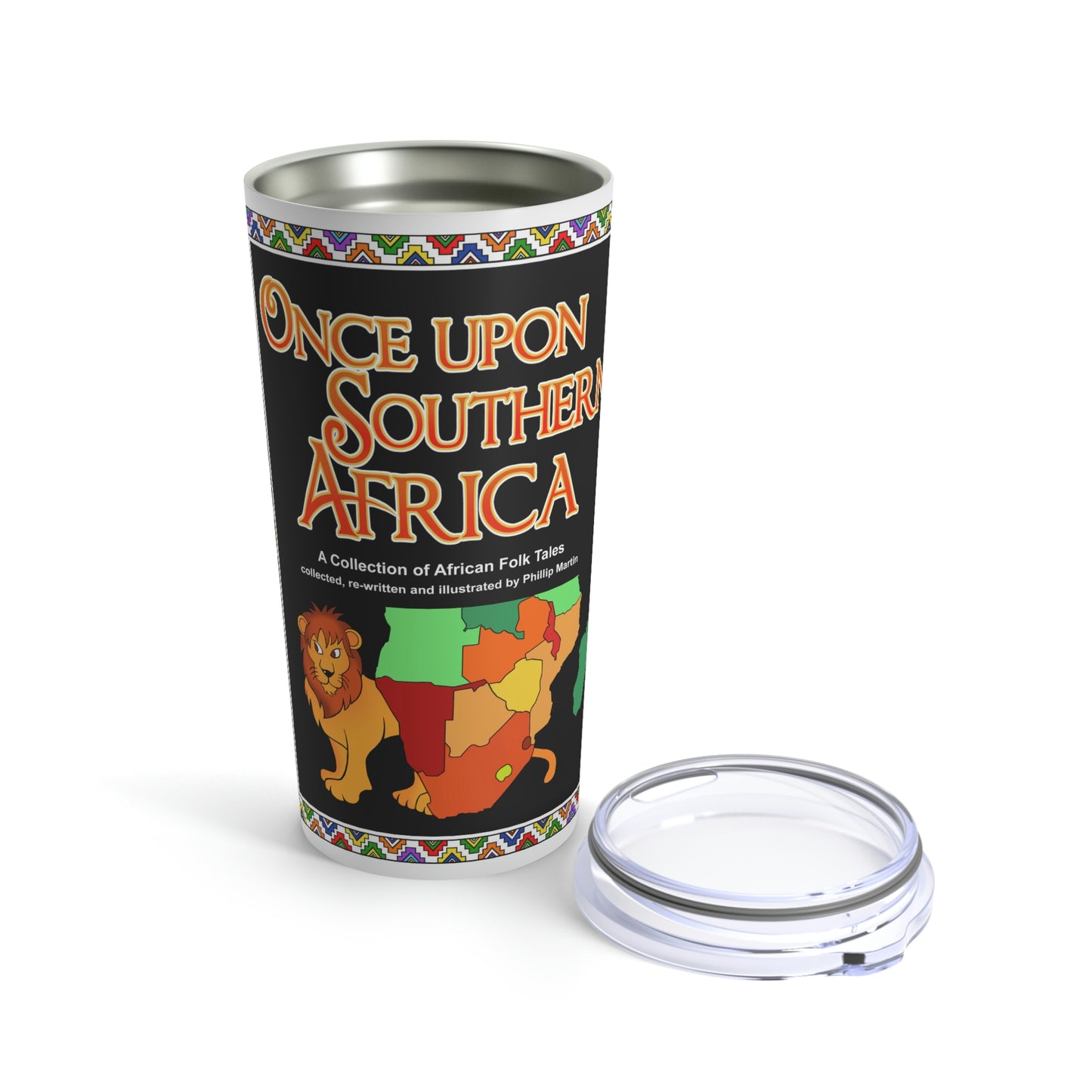Once Upon Southern Africa Tumbler 20oz