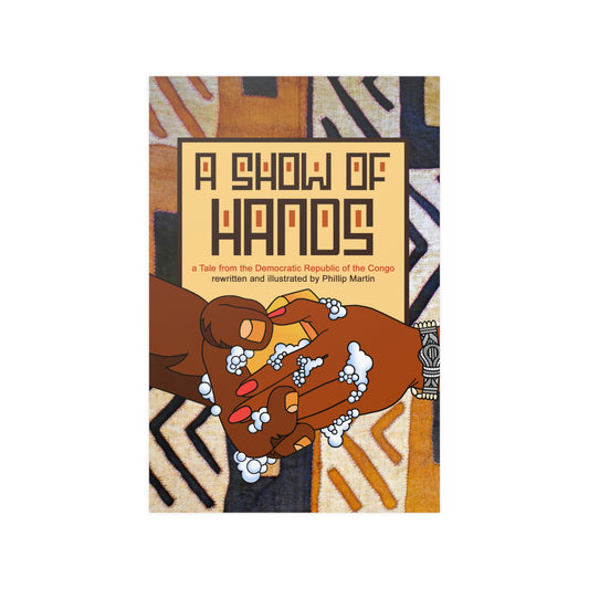 A Show of Hands Satin Posters (210gsm)