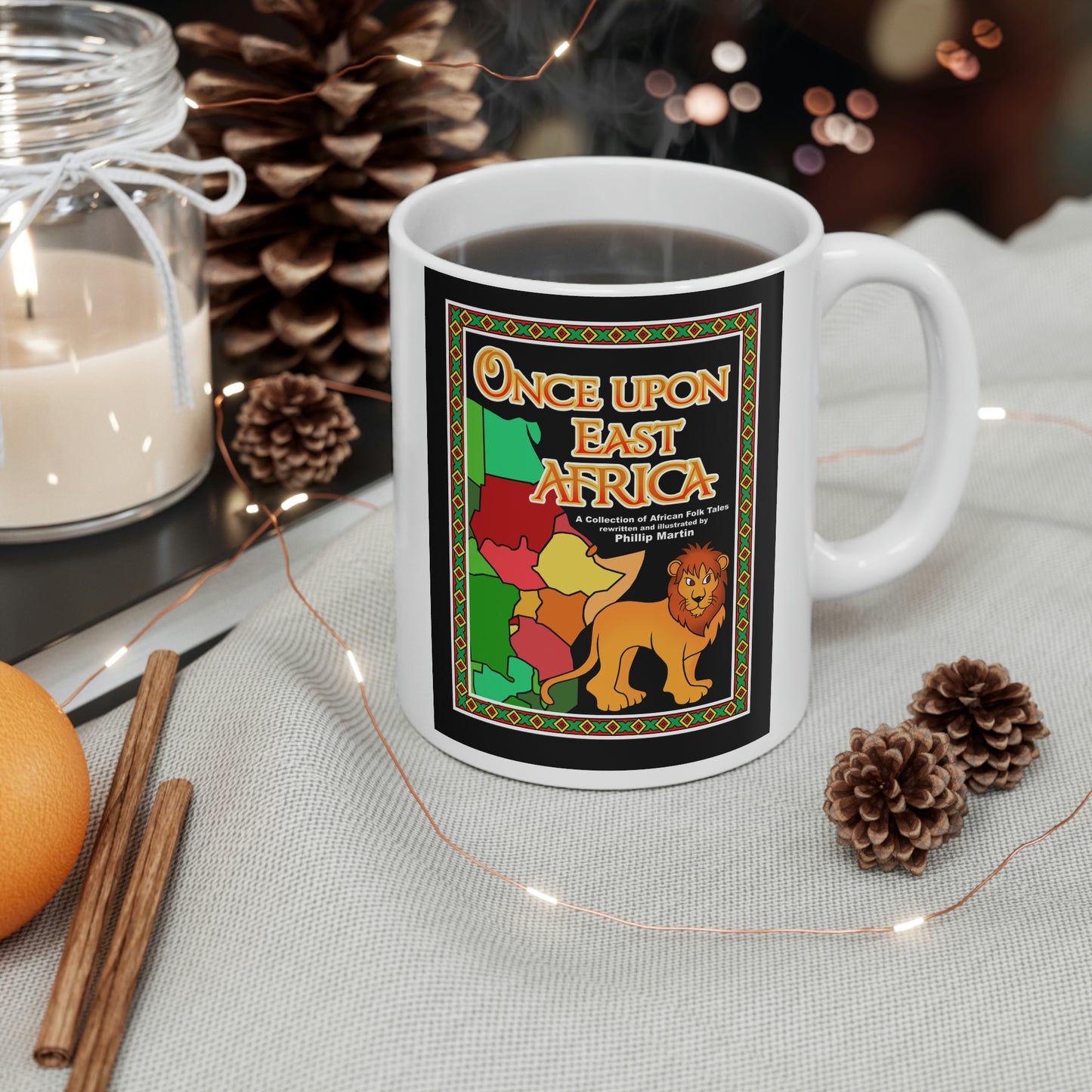 Once Upon East Africa!! Ceramic Mug 11oz